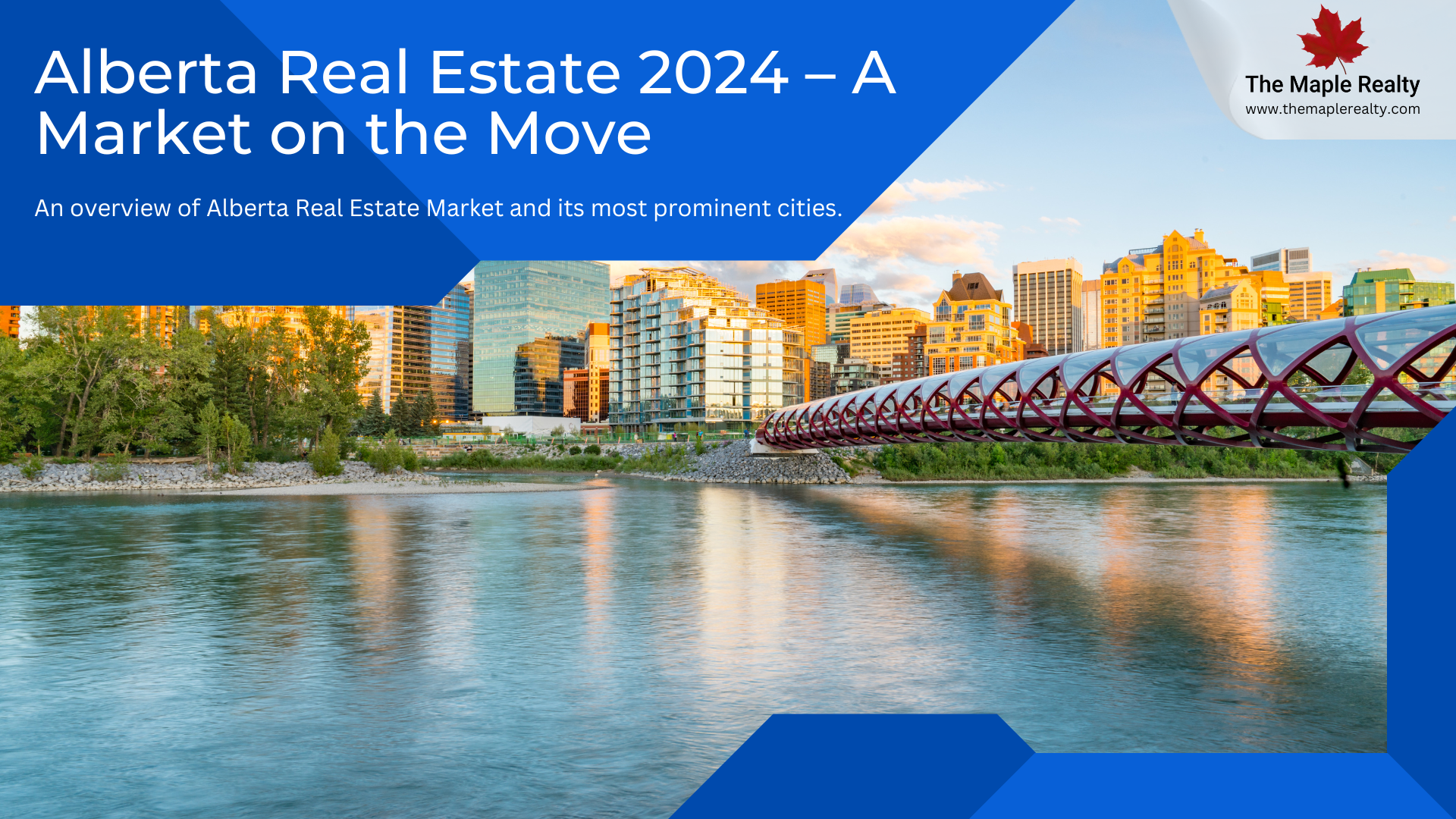 Alberta Real Estate 2024 – A Market on the Move
