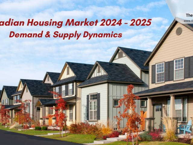 Canadian Housing Starts in 2024 and 2025 – Navigating Demand and Supply Dynamics